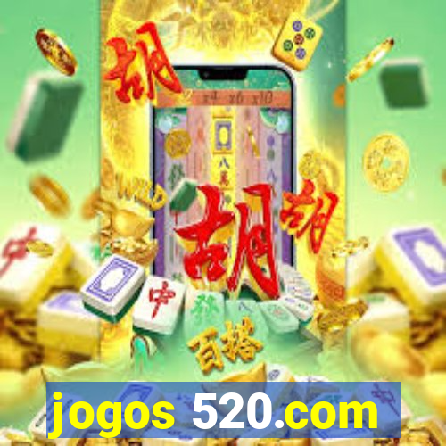 jogos 520.com